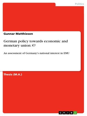 cover image of German policy towards economic and monetary union